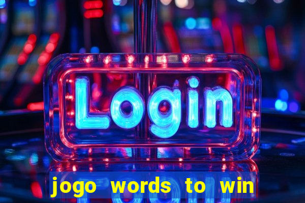 jogo words to win paga mesmo